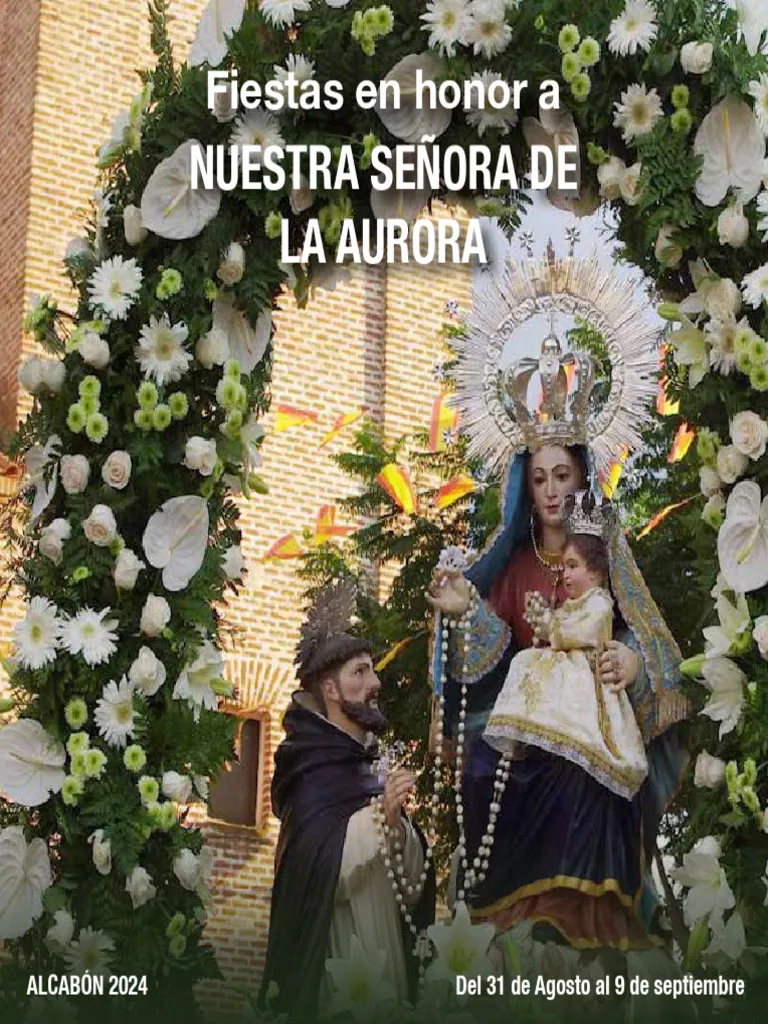 Fiestas patronales en honor a Nuestra Señora de la Aurora  
